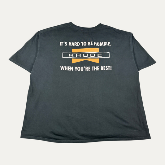 Its Hard To Be Rhude T-Shirt