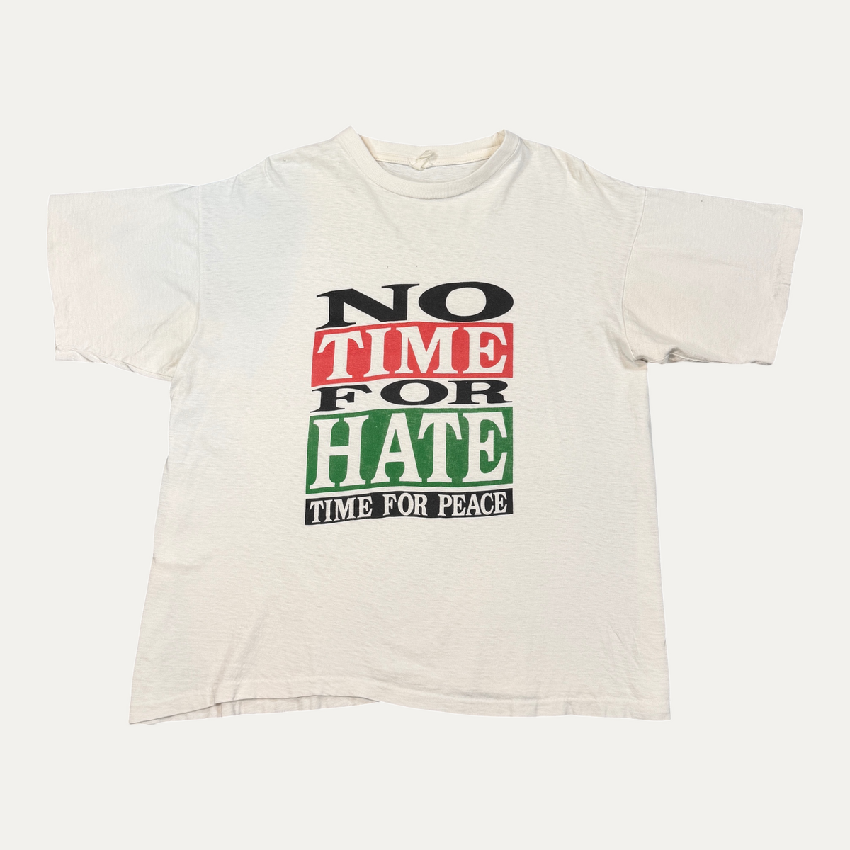 Vintage No Time For Hate T-Shirt