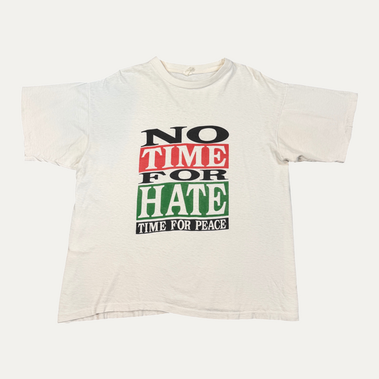 Vintage No Time For Hate T-Shirt
