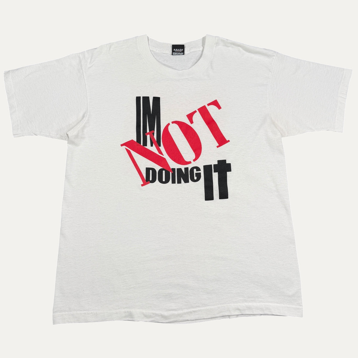 Vintage Im Not Doing It T-Shirt