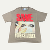 Better With Age Save Your Children T-Shirt