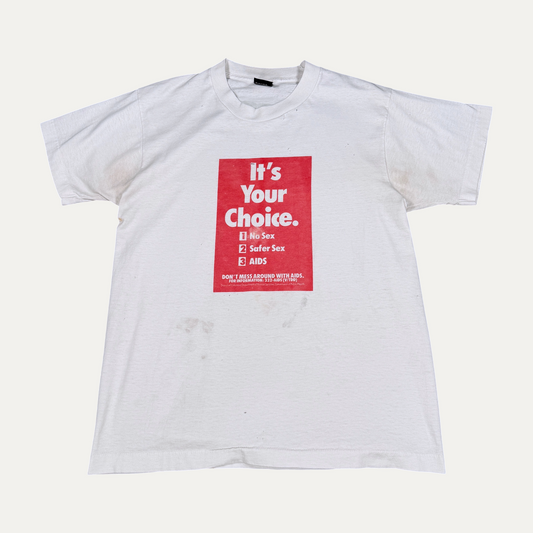 Vintage It's Your Choice T-Shirt