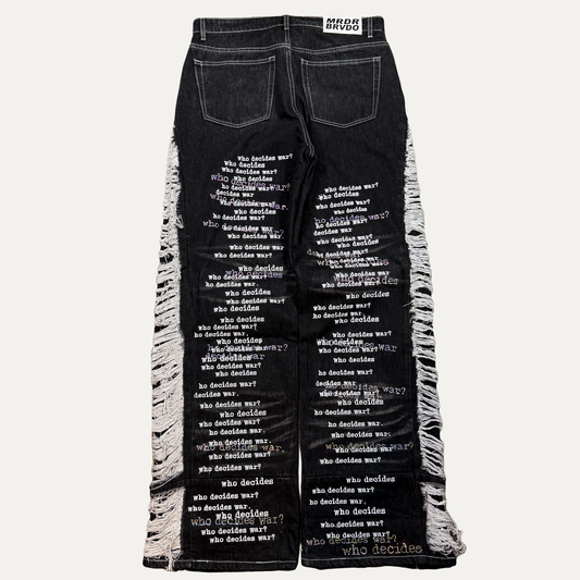 Who Decides War Scripture Distressed Denim Jeans